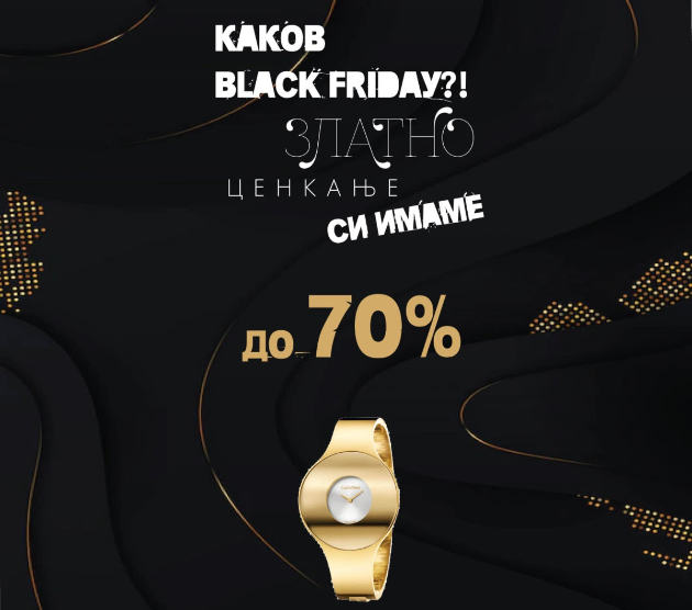 kakov-black-friday-zlatno-cenkanje-si-imame-cenkaj-se-i-ti-vo-bozinovski-casovnici-i-nakit-03 (1).jpg