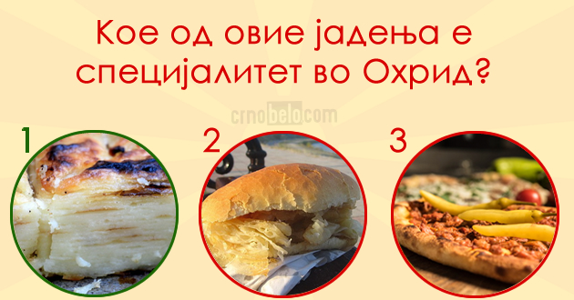 uchime-za-makedonija-koe-od-ovie-jadenja-e-specijalitet-vo-ohrid_2.jpg