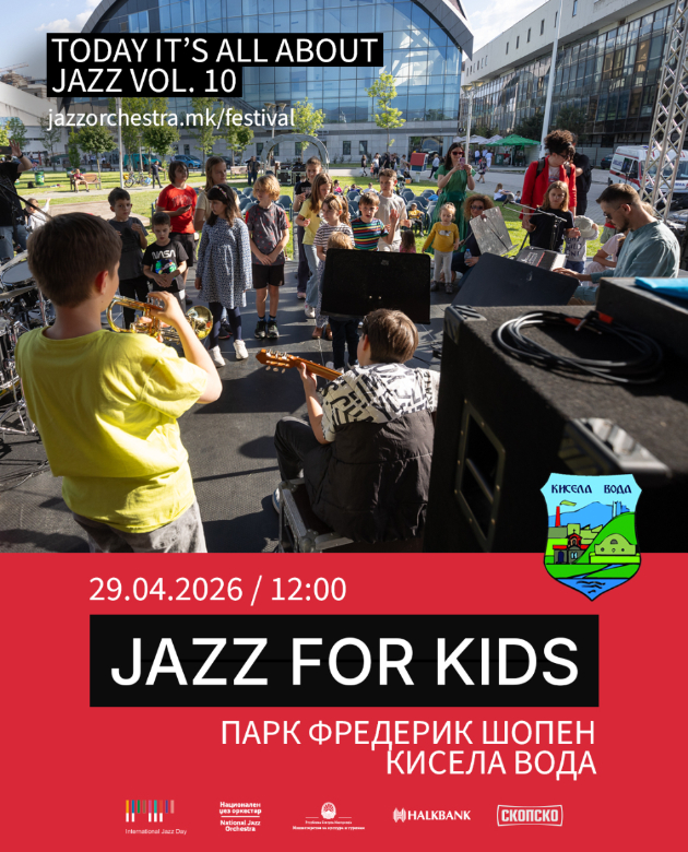 nacionalniot-dzhez-orkestar-i-opshtina-kisela-voda-so-dzhez-za-deca-go-otvoraat-jubilejniot-festival-today-it-s-all-about-jazz-vol-10-01.jpg